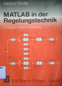 Matlab in der regelungstechnik : analyse linearer systeme