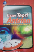 Dasar teori antrian untuk kehidupan nyata