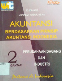 Akuntansi : berdasarkan prinsip akuntansi indonesia - pengantar 2