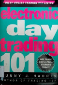 Electronic day trading 101 : Day Trade Like a Pro Starting Day