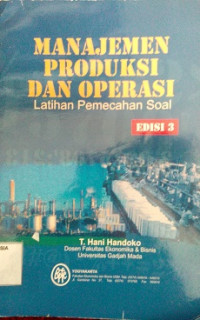 Dasar-dasar manajemen produksi dan operasi