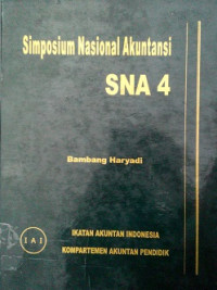 Simposium Nasional akuntansi : SNA 4