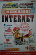 Akses Cepat Menguasai Internet