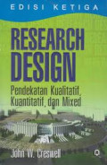 Research design : pendekatan kualitatif, kuantitatif, dan mixed