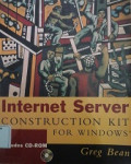 Internet Server: Construction Kit for Windows