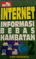 Internet Informasi Bebas Hambatan