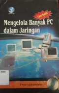 Cara Mudah Mengelola Banyak PC dalam Jaringan