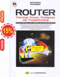 Router Teknologi, Konsep, Konfigurasi, dan Trobleshooting