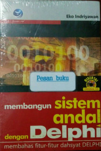 Membangun sistem andal dengan delphi