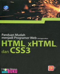 Panduan Menjadi Programer Web Menggunakan HTML, XHTML, dan CSS3