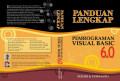 Panduan lengkap pemrograman visual basic 6.0