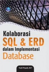 Kolabirasi sql dan erd dalam implementasi database