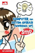 Komputer dan sistem operasi (windows xp) untuk smp