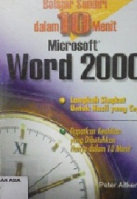 Belajar sendiri dalam 10 menit microsoft word 2000