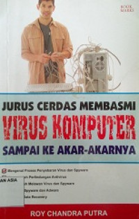 Jurus jitu membasimi virus komputer