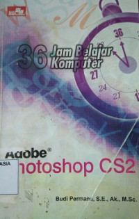 36 jam belajar komputer adobe photoshop cs2