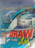 Membuat ilustrasi dengan coreldraw graphics suite x4