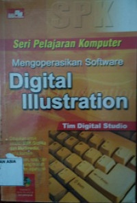 Mengoperasikan software digital illustration