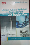 Desain objek reflektif dan transparan dengan 3d studio max