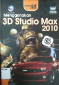 Menggunakan 3d studio max 2010