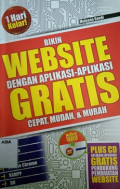 Bikin website dengan aplikasi- aplikasi gratis cepat, mudah, dan murah