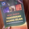 Buku daras : pendidikan agama islam di universitas brawijaya