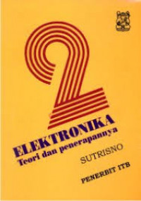 Elektronika : teori dan penerapanya 2