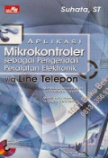 Aplikasi mikrokontroler : sebagai peralatan pengendali peralatan elektronik via line telepone