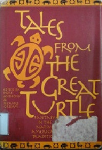 Tales from the great turtle