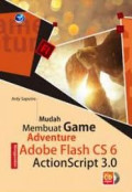 Mudah membuat game adventure menggunakan adobe flash cs 6 action script 3.0