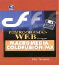 Pemrograman Web dengan  Macromedia Coldfusion MX