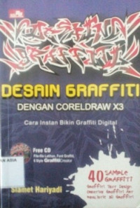 Desain graffiti dengan coreldraw x3 : cara instant bikin graffiti digital