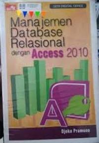 Manajemen database relasional dengan access 2010