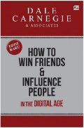 How to win friends and influence people in the digital age