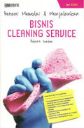 Berani memulai & menjalankan bisnis cleaning service