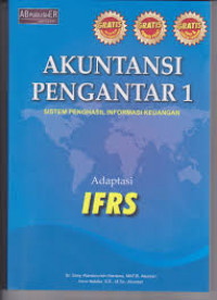 akuntansi pengantar 1 : sistem penghasil informasi keuangan