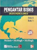 Pengantar bisnis : understanding business buku 1