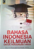 Bahasa indonesia keilmuaan untuk perguruan tinggi