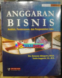 Anggaran bisnis : analisis, perencanaan, dan pengendalian laba