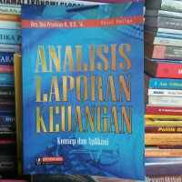 Analisis laporan keuangan konsep dan aplikasi