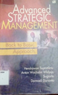 Advanced strategic management : back to basic approach