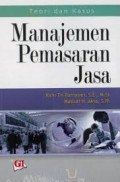 Teori dan kasus manajemen pemasaran jasa