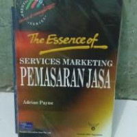 The essence of services marketing : pemasaran jasa