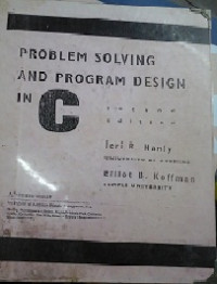 Problem solving and program design in c