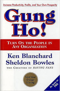 Gung ho! : turn on the people in any organization