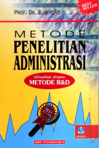 Metode penelitian administrasi : dilengkapi dengan metode R&D