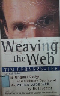 Weaving the web