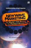 New wave marketing : the world is still round the market is already flat