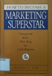 How to become a marketing superstar