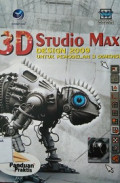 3D Studio Max Design 2009 Untuk Pemodelan 3 Dimensi